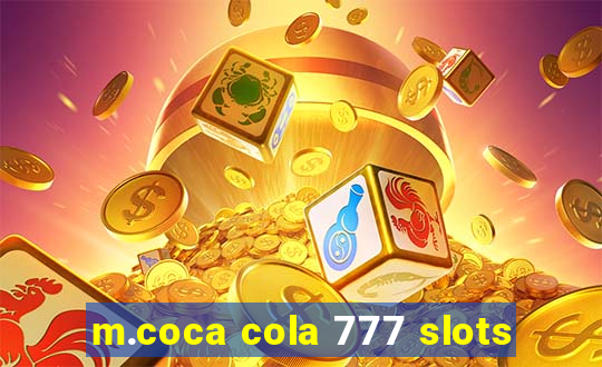 m.coca cola 777 slots